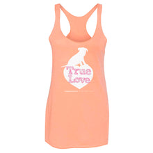 Load image into Gallery viewer, &quot;True Love&quot; Ladies Fit Tank
