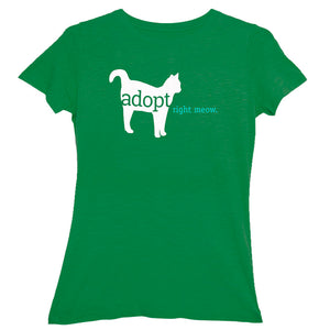 "Adopt Right Meow" Ladies Fit T-Shirt